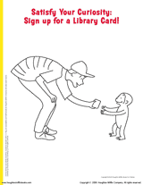 Satisfy Your Curiosity: Sign-up for a Library Card! Coloring Sheet
